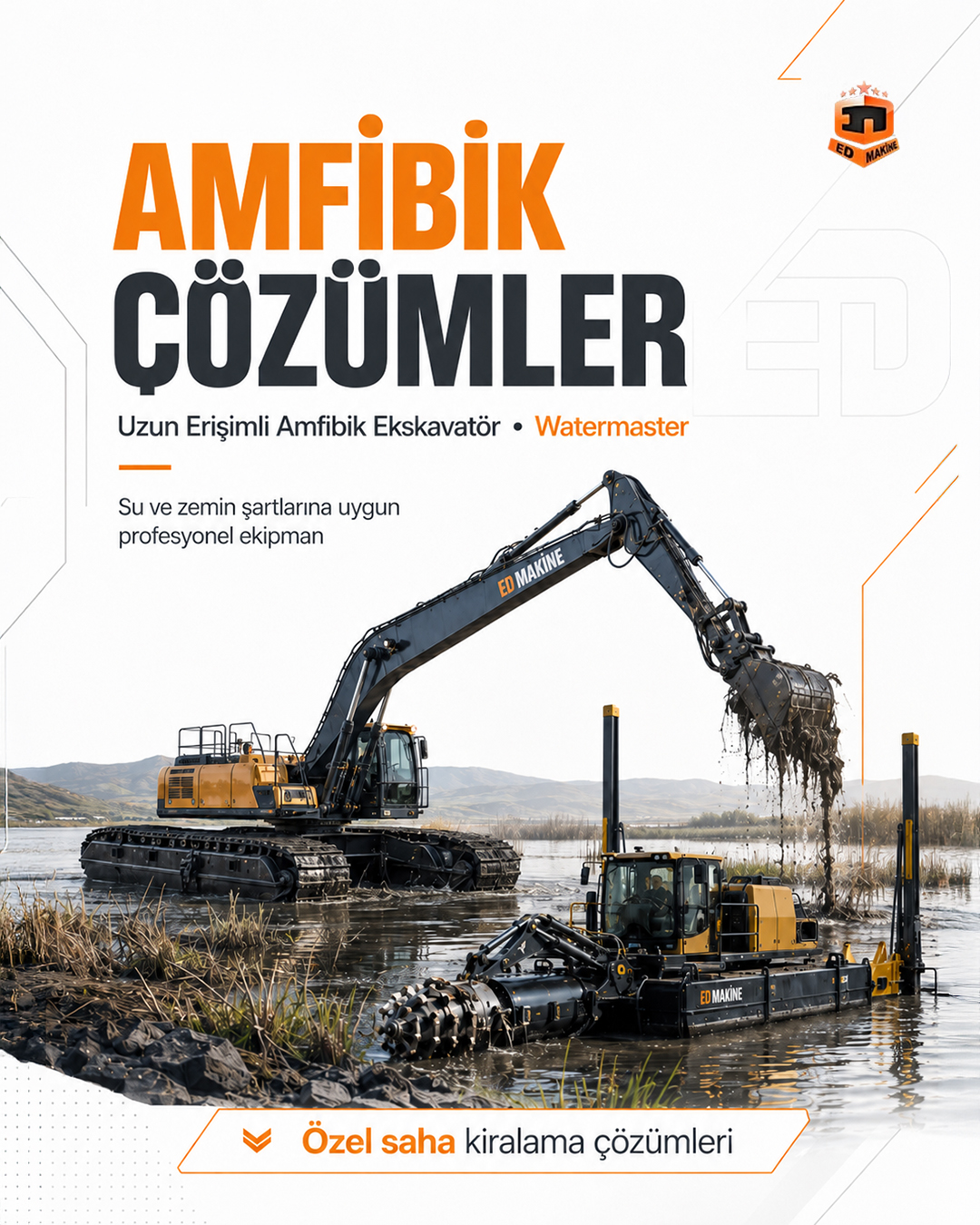 Uzun Erişimli Amfibik Ekskavatör